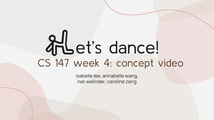 et s dance cs 147 week 4 concept video