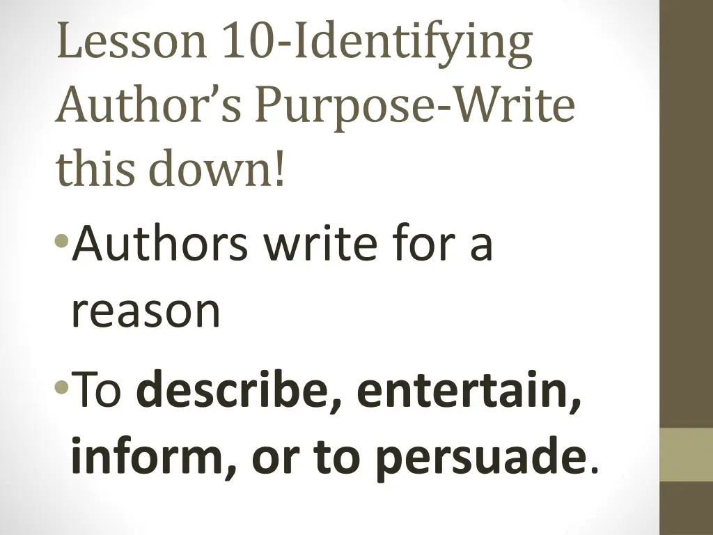 lesson 10 identifying author s purpose write this