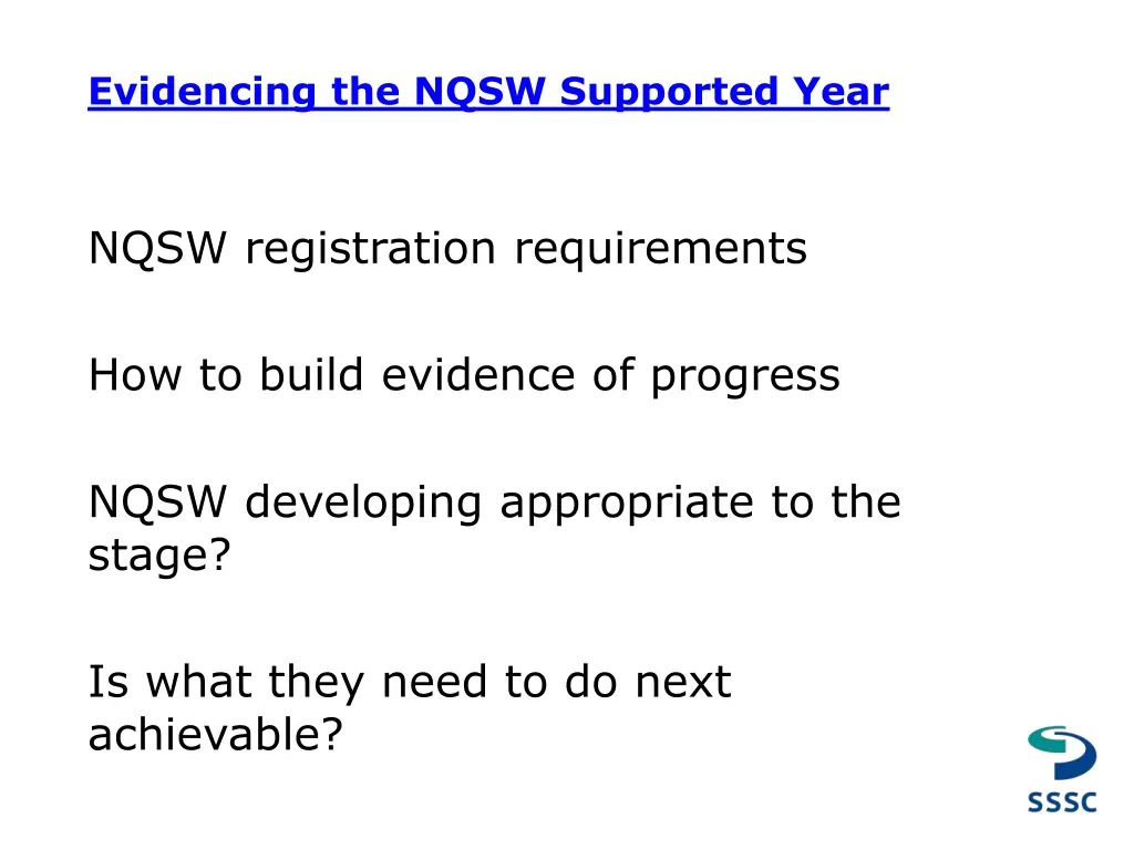 evidencing the nqsw supported year
