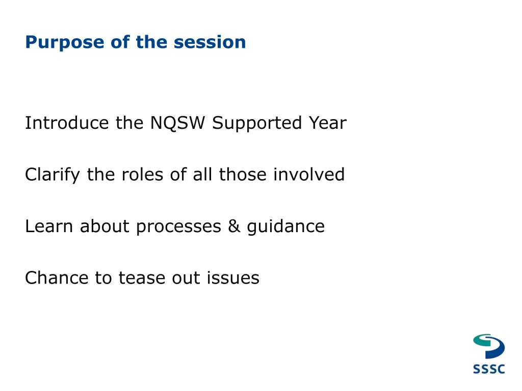 purpose of the session