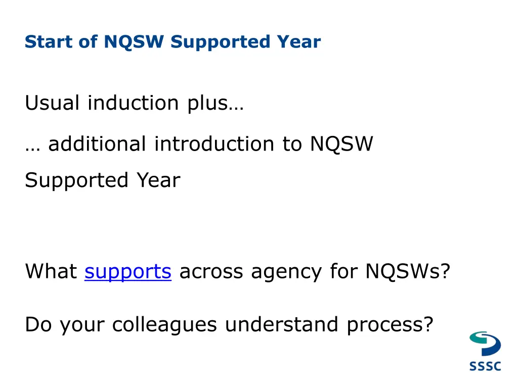 start of nqsw supported year