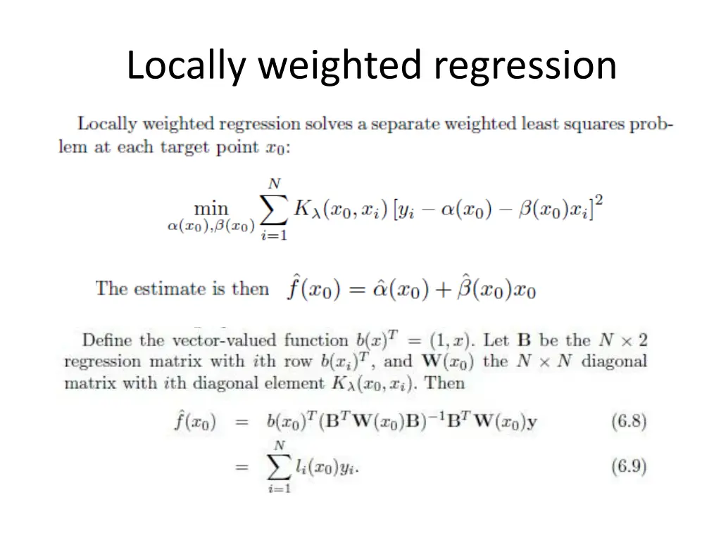 locally weighted regression