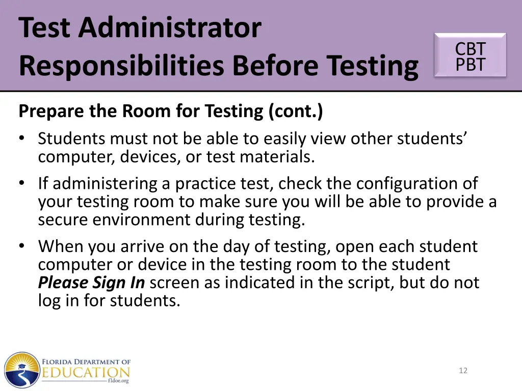 test administrator responsibilities before testing 7