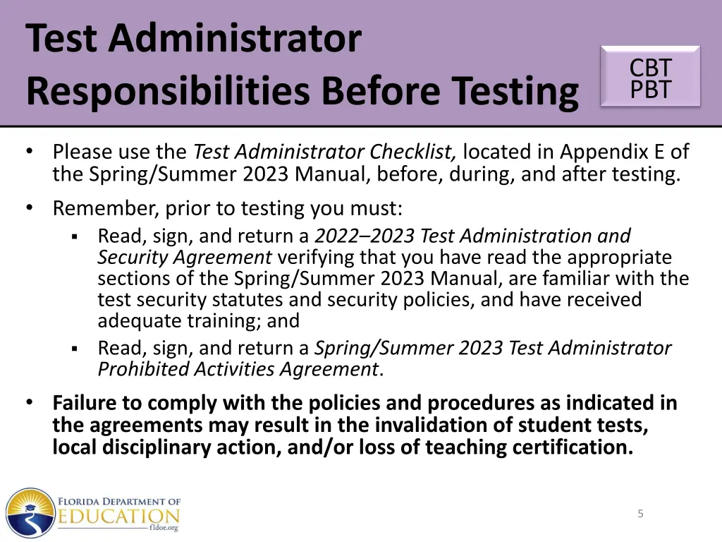 test administrator responsibilities before testing