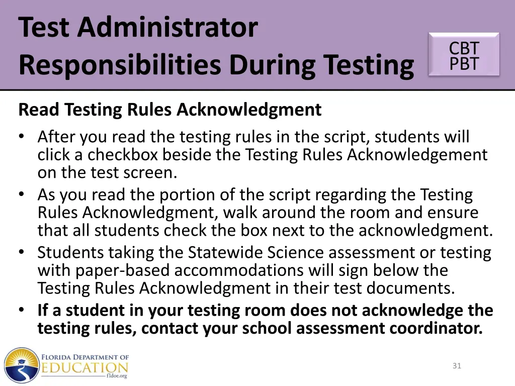 test administrator responsibilities during testing 4