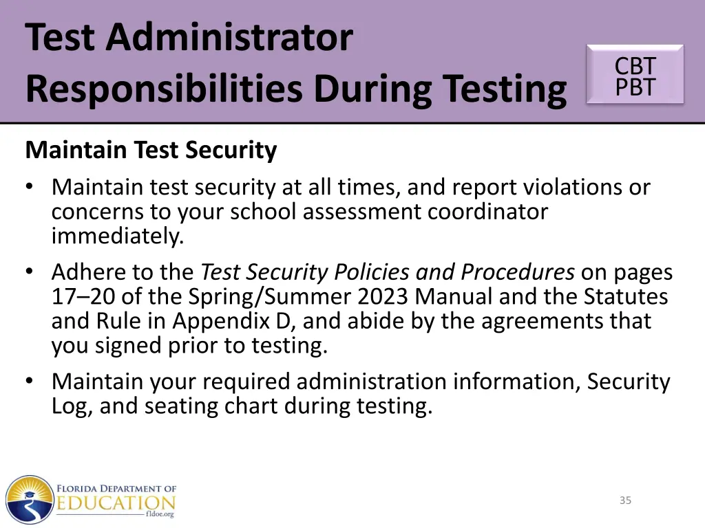 test administrator responsibilities during testing 8