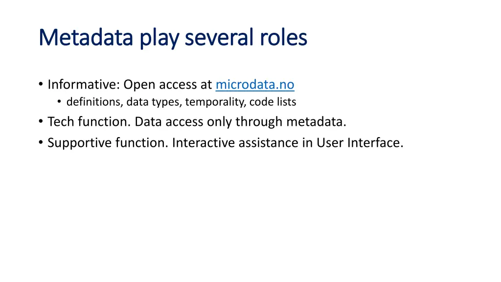 metadata play several metadata play several roles