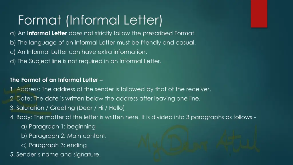 format informal letter a an informal letter does