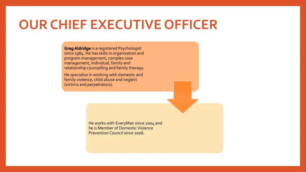 our chief executive officer