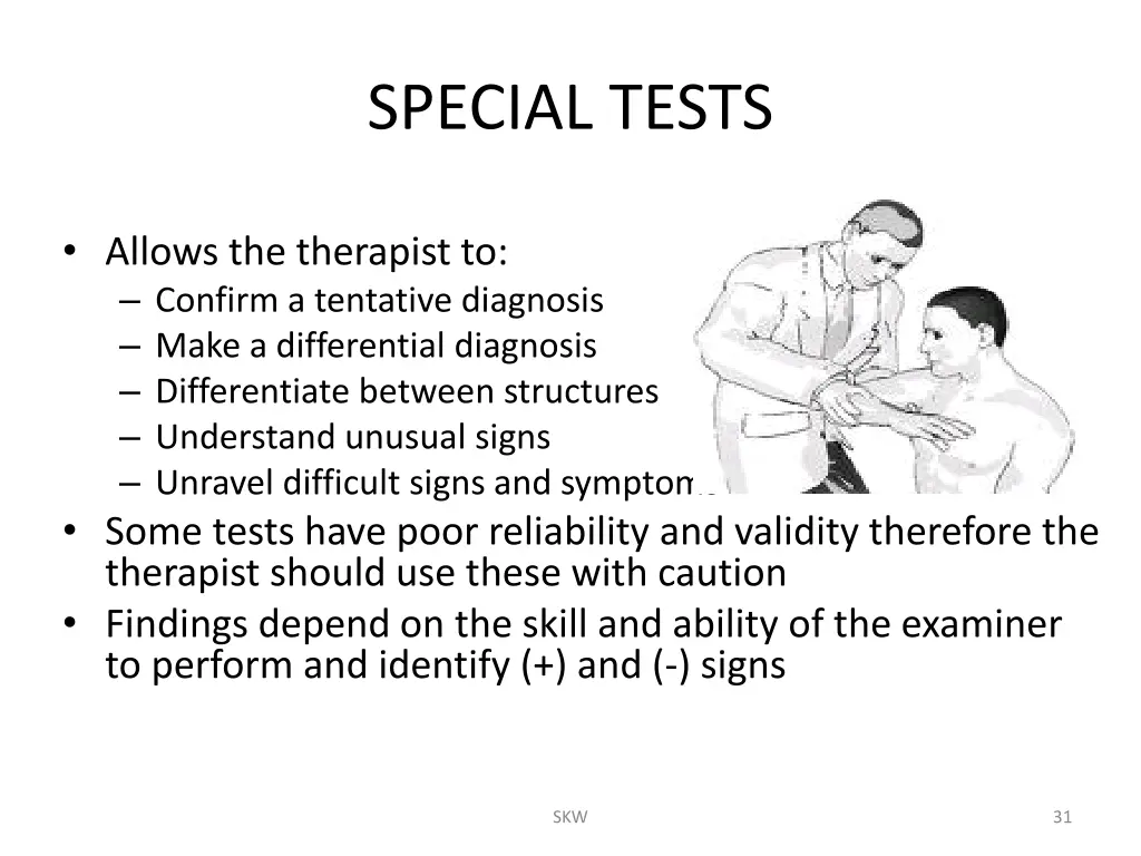 special tests