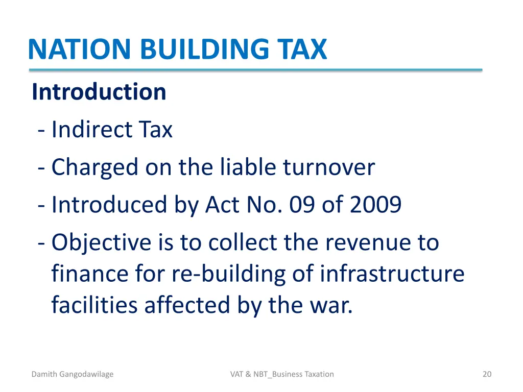 nation building tax introduction indirect