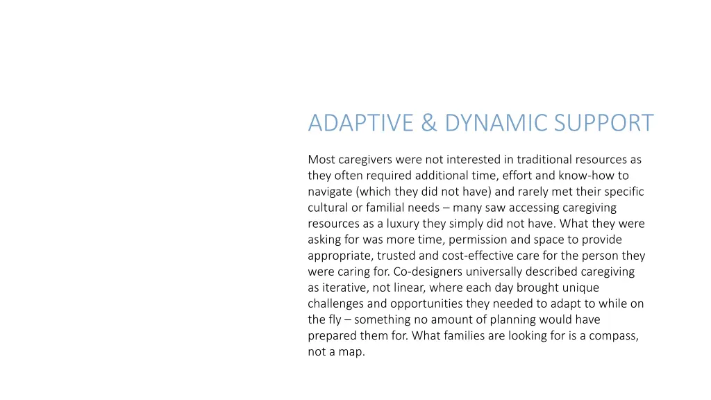 adaptive dynamic support