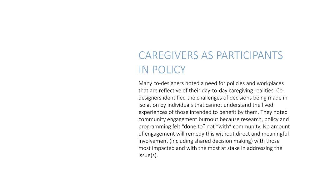 caregivers as participants in policy
