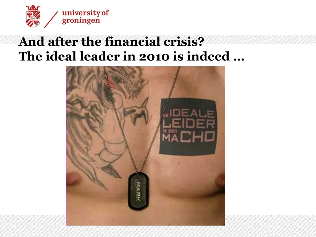 and after the financial crisis the ideal leader
