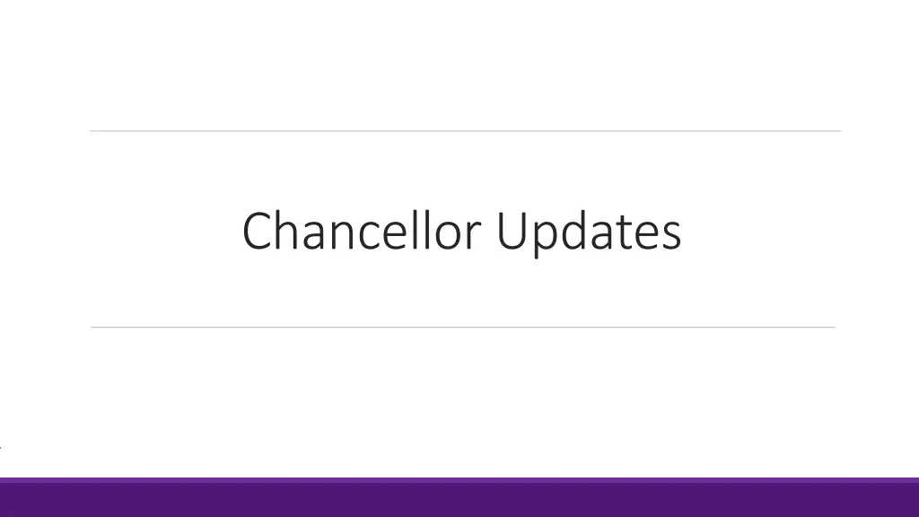 chancellor updates