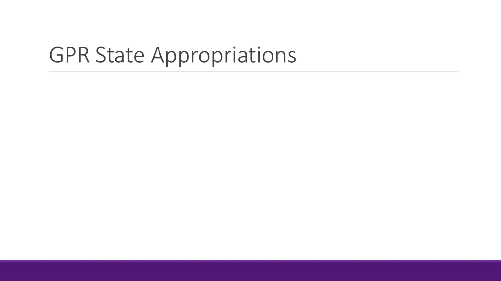 gpr state appropriations