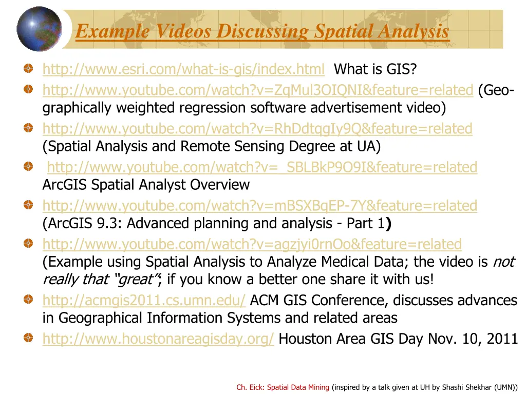 example videos discussing spatial analysis