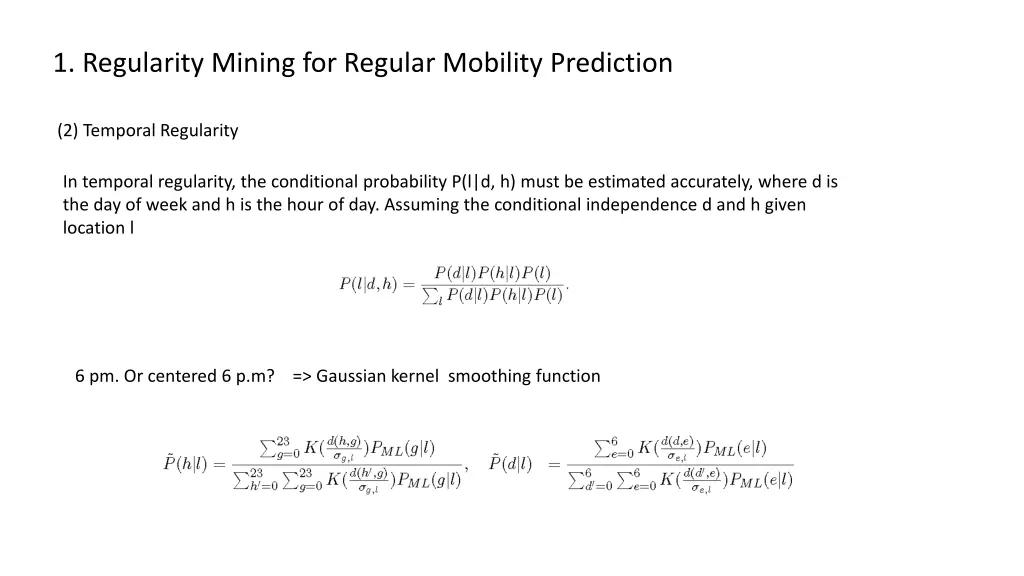 1 regularity mining for regular mobility 1