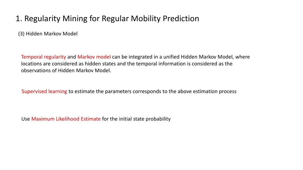 1 regularity mining for regular mobility 2