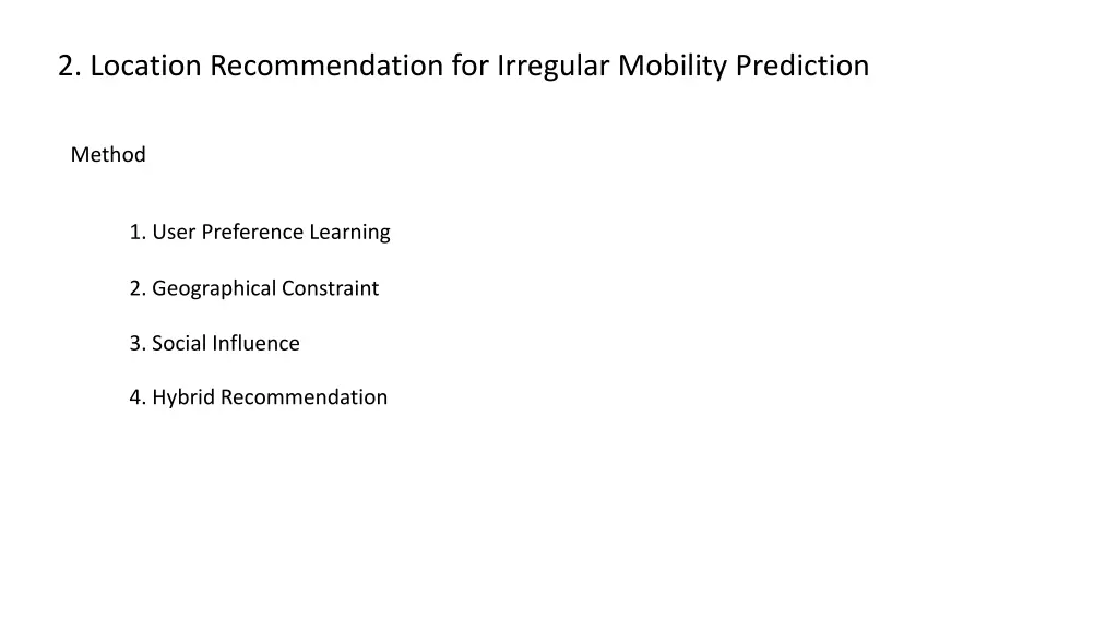 2 location recommendation for irregular mobility