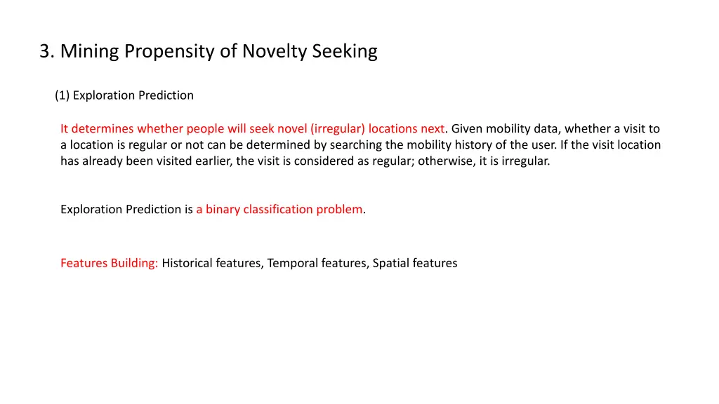3 mining propensity of novelty seeking