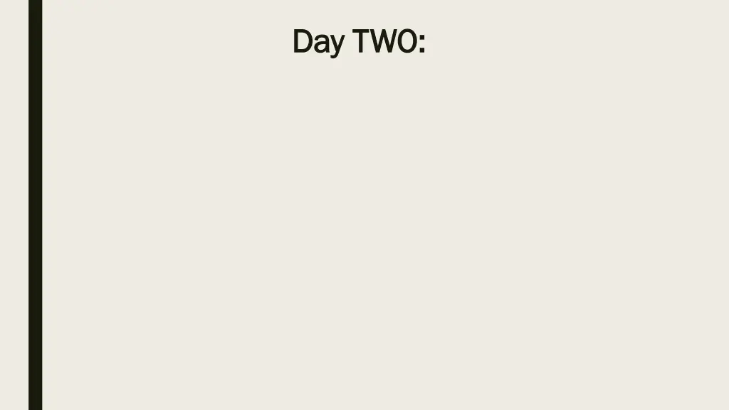 day two day two