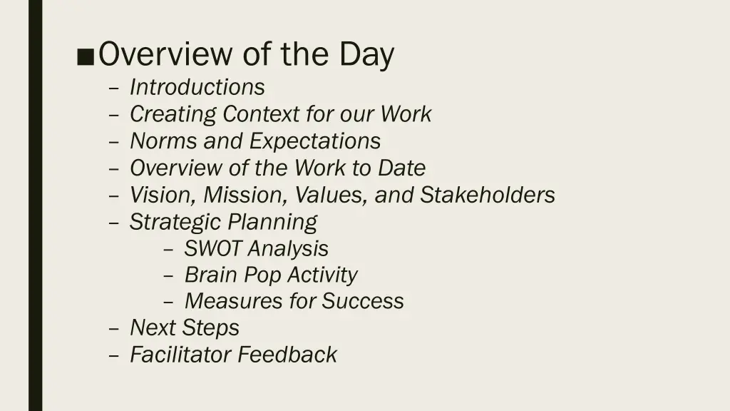 overview of the day introductions creating