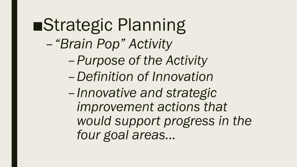 strategic planning brain pop activity purpose