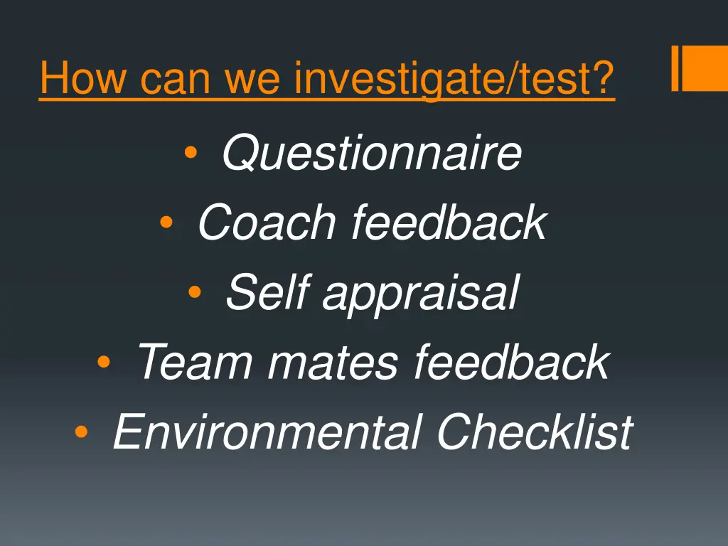 how can we investigate test questionnaire coach