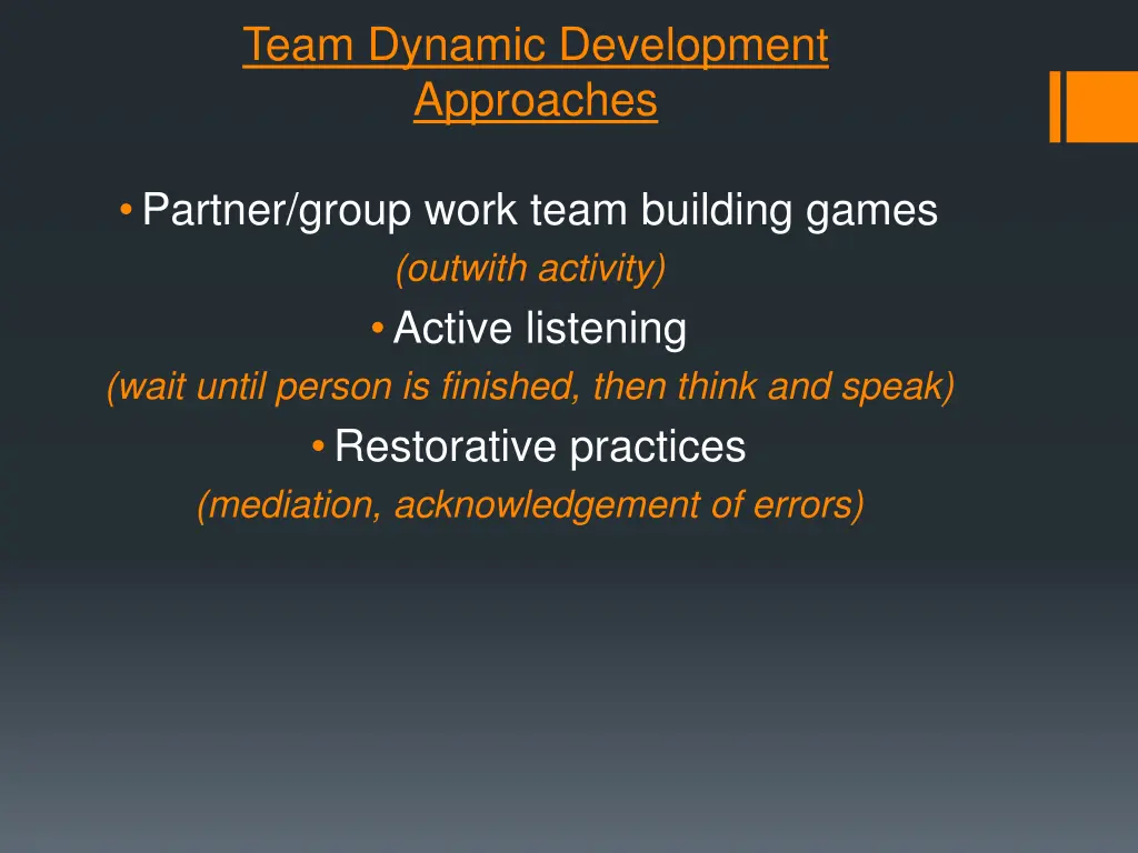 team dynamic development approaches