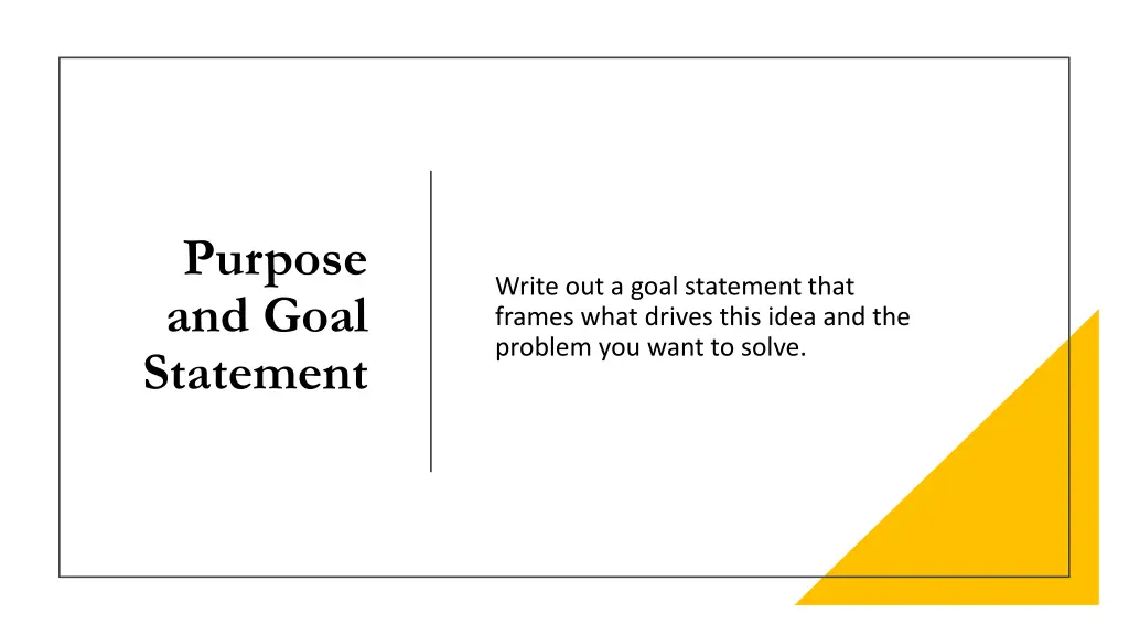 purpose and goal statement