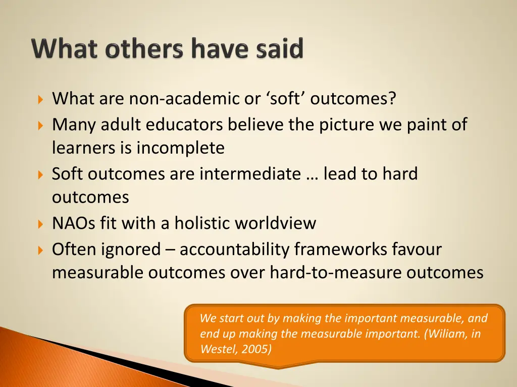 what are non academic or soft outcomes