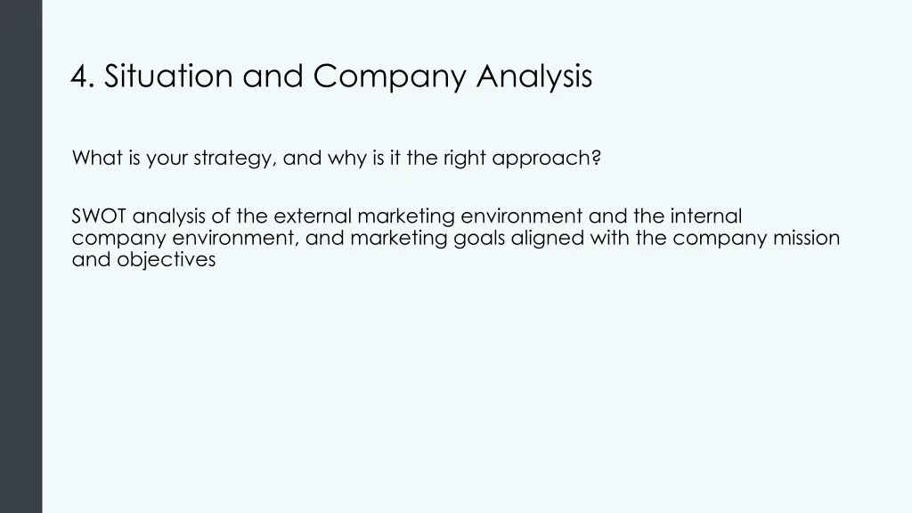 4 situation and company analysis