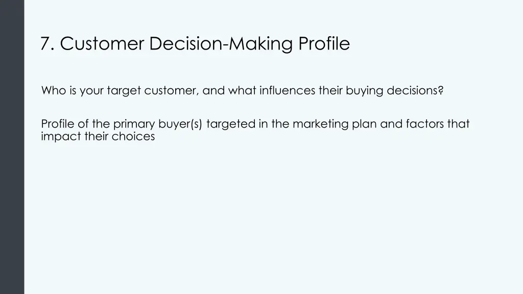 7 customer decision making profile