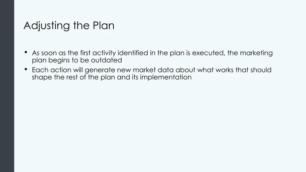 adjusting the plan