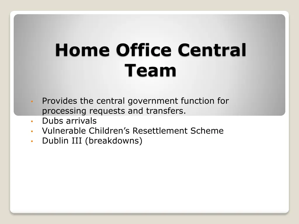 home office central team