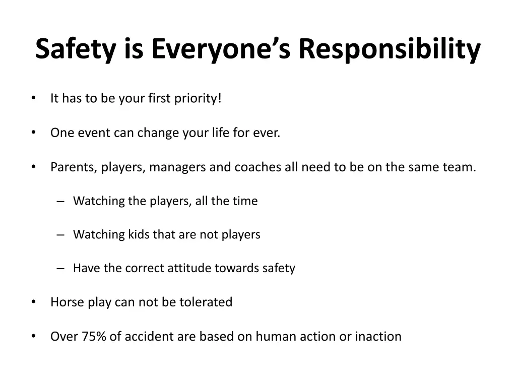safety is everyone s responsibility