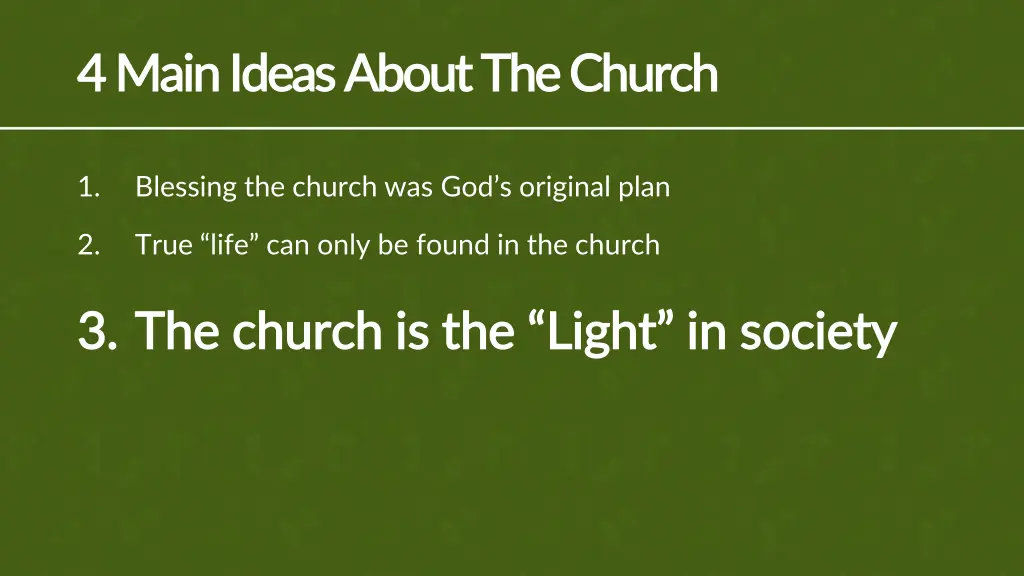 4 main ideas about the church 4 main ideas about 2
