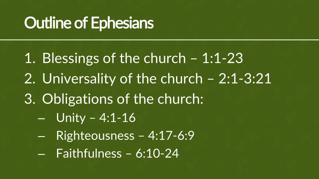outline of ephesians outline of ephesians
