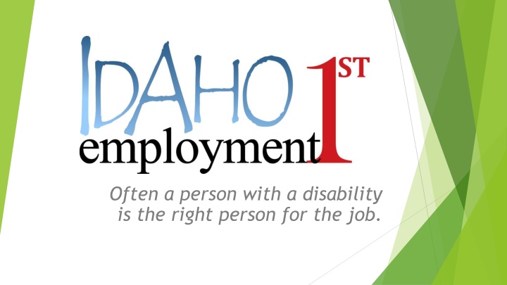 often a person with a disability is the right