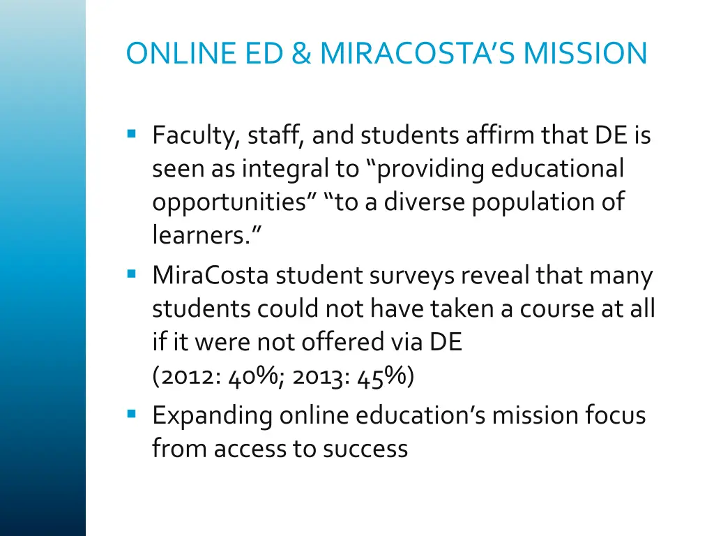 online ed miracosta s mission