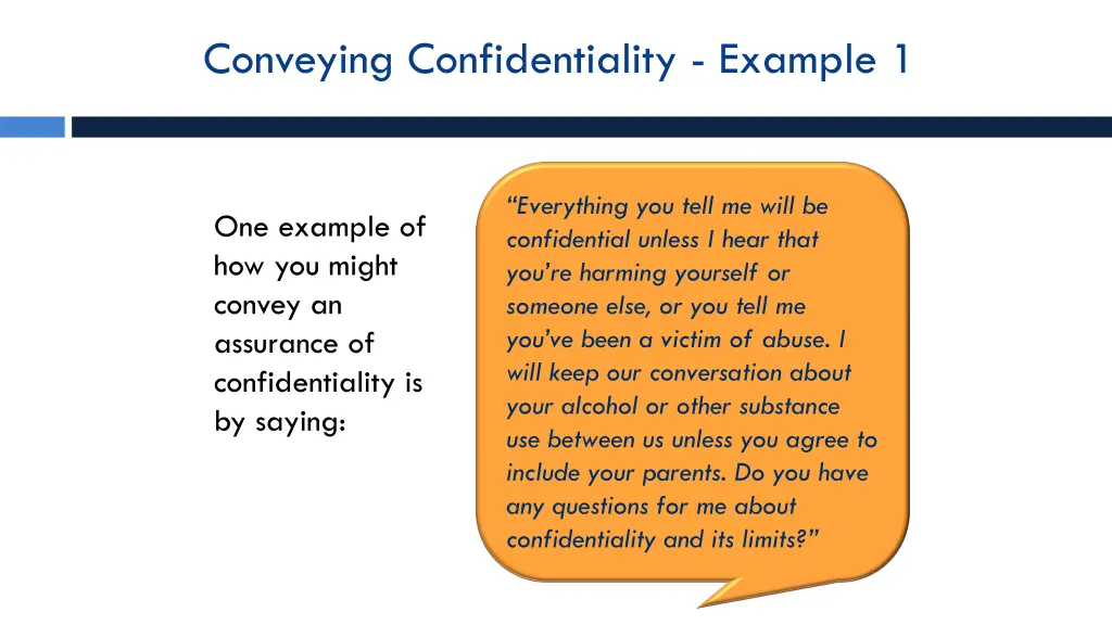 conveying confidentiality example 1
