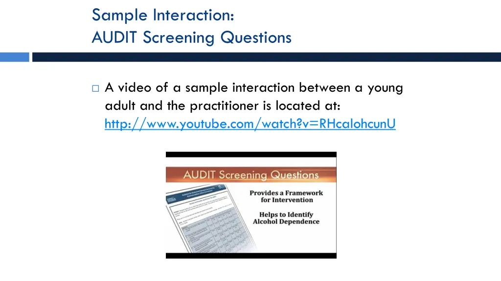 sample interaction audit screening questions