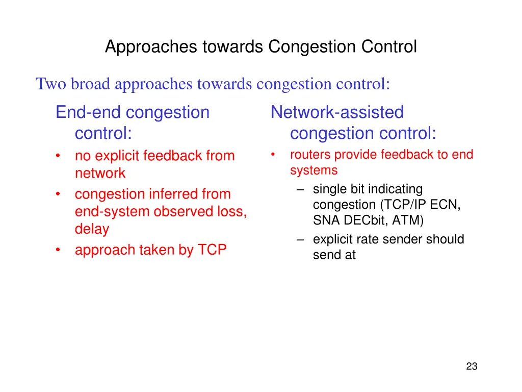 approaches towards congestion control
