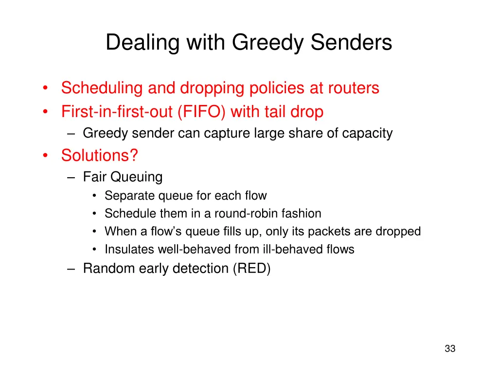 dealing with greedy senders