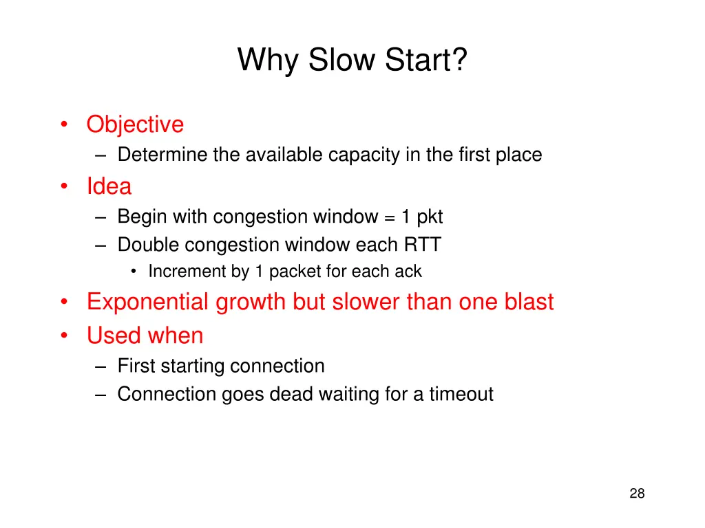 why slow start