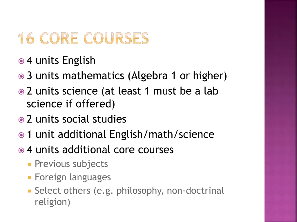 16 core courses