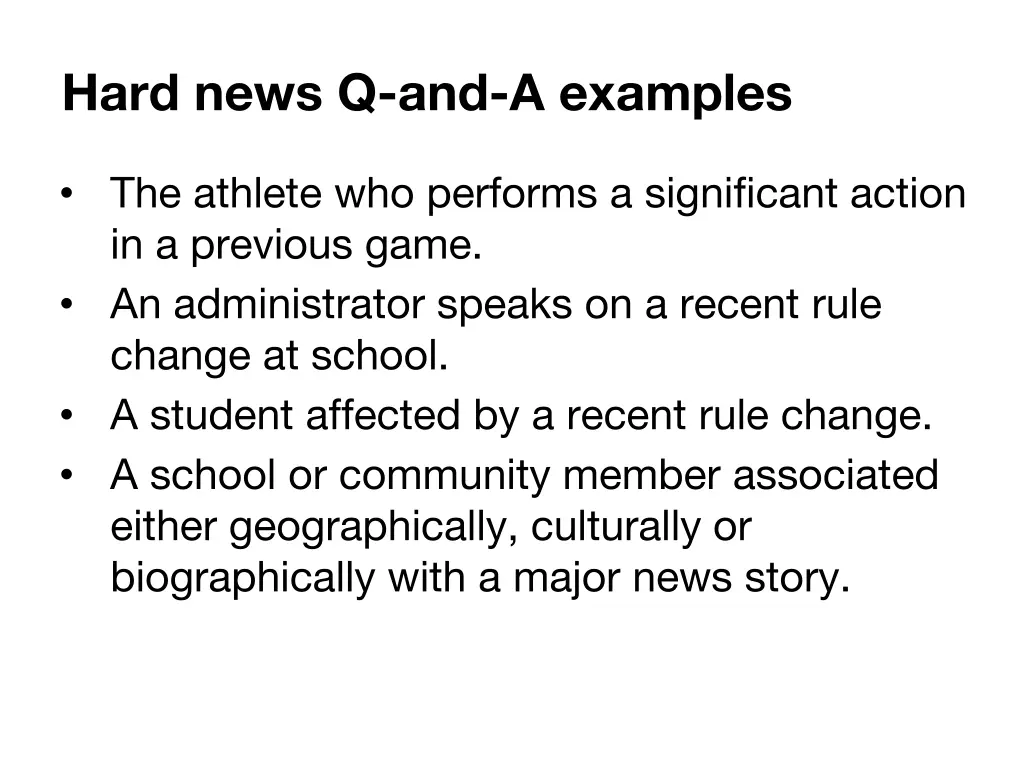 hard news q and a examples