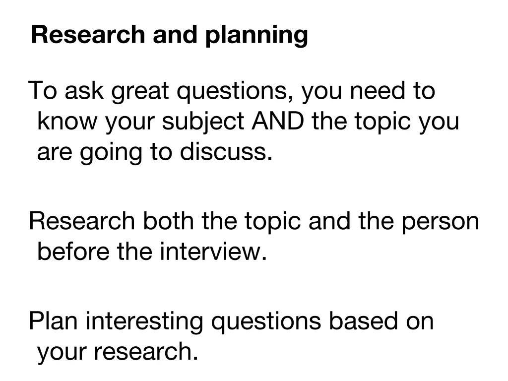 research and planning