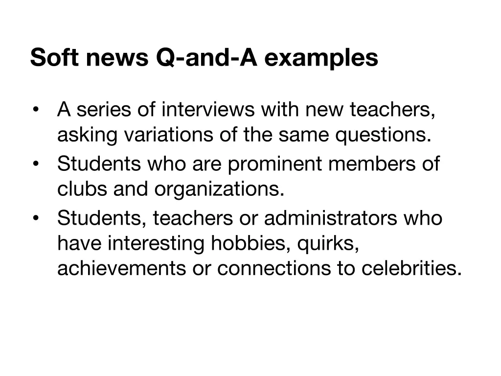soft news q and a examples